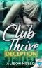 [Club Thrive 01] • Deception